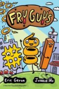 Kniha: Fry Guys (Eric Geron). Andrews McMeel, 2023