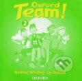 Kniha: Oxford Team! 2 Class CDs (Norman Whitney). Oxford University Press, 2009