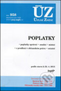 Kniha: ÚZ 958 Poplatky (Sagit). Sagit, 2013