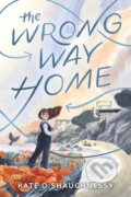 Kniha: The Wrong Way Home (Kate O'shaughnessy)
