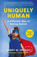 Kniha: Uniquely Human (Dr. Barry M., Ph.D Prizant a Tom Fields-Meyer). Souvenir Press, 2022
