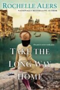 Kniha: Take the Long Way Home (Rochelle Alers). Kensington Publishing Corporation, 2023