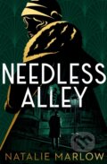 Kniha: Needless Alley (Natalie Marlow). Baskerville, 2023