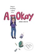 Kniha: A-Okay (Jarad Greene). HarperCollins, 2021