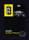 Kniha: The National's Boxer (Pinkard Ryan). , 2022