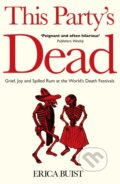 Kniha: This Party's Dead (Erica Buist). Unbound, 2022