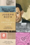 Kniha: The Emperor's Tomb (Joseph Roth). Granta Books, 2022