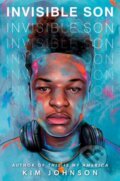 Kniha: Invisible Son (Kim Johnson). , 2023