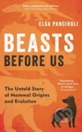 Kniha: Beasts Before Us (Elsa Panciroli). Bloomsbury, 2023