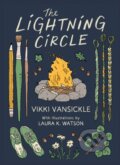 Kniha: The Lightning Circle (Laura K. Watson a Vikki Vansickle). Tundra, 2024