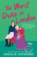Kniha: The Worst Duke in London (Amalie Howard). Forever, 2024