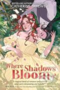 Kniha: Where Shadows Bloom (Bakewell Catherine). HarperCollins, 2025