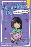 Kniha: Geraldine Pu and Her Lunch Box, Too! (Maggie P. Chang)
