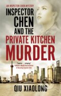 Kniha: Inspector Chen and the Private Kitchen Murder (Xiaolong Qiu). Severn House, 2021