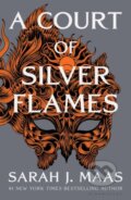 Kniha: A ​Court of Silver Flames (Maas Sarah J), 2021