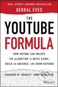 Kniha: The YouTube Formula (Derral Eves). John Wiley & Sons, 2021
