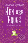 Kniha: Men Are Frogs (Saranna Dewylde). Zebra Books, 2021