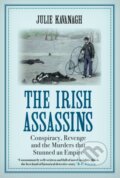 Kniha: The Irish Assassins (Julie Kavanagh)