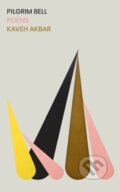 Kniha: Pilgrim Bell (Kaveh Akbar). Chatto and Windus, 2022