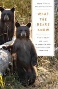 Kniha: What the Bears Know (Chris Erskine a Steve Searles). , 2024