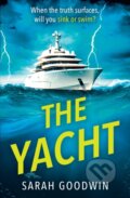 Kniha: The Yacht (Sarah Goodwin). Avon, 2024