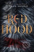 Kniha: Red Hood (Elana K. Arnold). HarperCollins, 2021