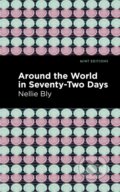 Kniha: Around the World in Seventy-Two Days (Nellie Bly)