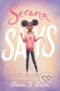 Kniha: Serena Says (Tanita S. Davis). Katherine Tegen Books, 2021