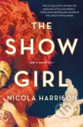 Kniha: The Show Girl (Nicola Harrison). St. Martin´s Press, 2021