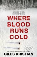 Kniha: Where Blood Runs Cold (Giles Kristian). Bantam Press, 2022