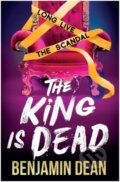 Kniha: The King is Dead (Benjamin Dean). Simon & Schuster, 2022