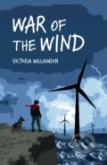 Kniha: War of the Wind (Victoria Williamson). , 2022