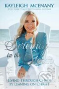 Kniha: Serenity in the Storm (Kayleigh Mcenany). , 2023
