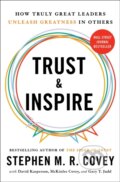 Kniha: Trust and Inspire (David Kasperson, Gary T. Judd, McKinlee Covey a Stephen M.R. Covey). Simon & Schuster, 2023