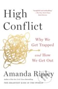 Kniha: High Conflict (Amanda Ripley). Simon & Schuster, 2023