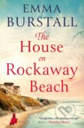 Kniha: The House On Rockaway Beach (Emma Burstall). Aria, 2023