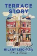 Kniha: Terrace Story (Hilary Leichter). Ecco, 2023