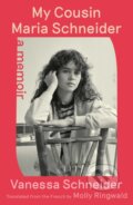 Kniha: My Cousin Maria Schneider (Vanessa Schneider). Scribner, 2023