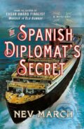 Kniha: The Spanish Diplomat's Secret (Nev March). St. Martin´s Press, 2024