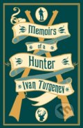 Kniha: Memoirs of a Hunter (Ivan Turgenev). Alma Classics, 2024