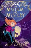 Kniha: Winterborne Home for Mayhem and Mystery (Ally Carter)