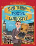 Kniha: Alan Turing and the Power of Curiosity (Karla Valenti)