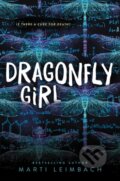 Kniha: Dragonfly Girl (Marti Leimbach). HarperCollins, 2021