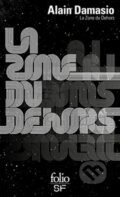 Kniha: La zone du dehors (Alain Damasio). Gallimard, 2021