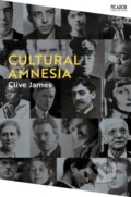 Kniha: Cultural Amnesia (Clive James). Picador, 2022