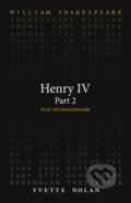 Kniha: Henry IV Part 2 (William Shakespeare a Yvette Nolan). , 2022