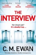Kniha: The Interview (C. M. Ewan). Pan Books, 2022