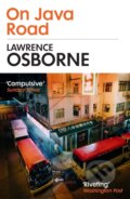Kniha: On Java Road (Lawrence Osborne)