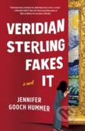 Kniha: Veridian Sterling Fakes It (Jennifer Gooch Hummer). Lake Union Publishing, 2024