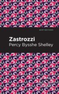 Kniha: Zastrozzi (Percy Bysshe Shelley). , 2021